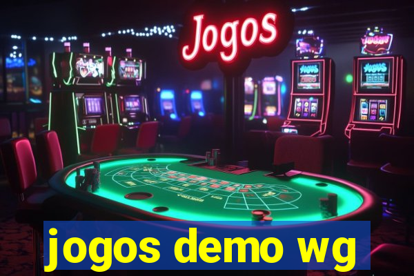 jogos demo wg